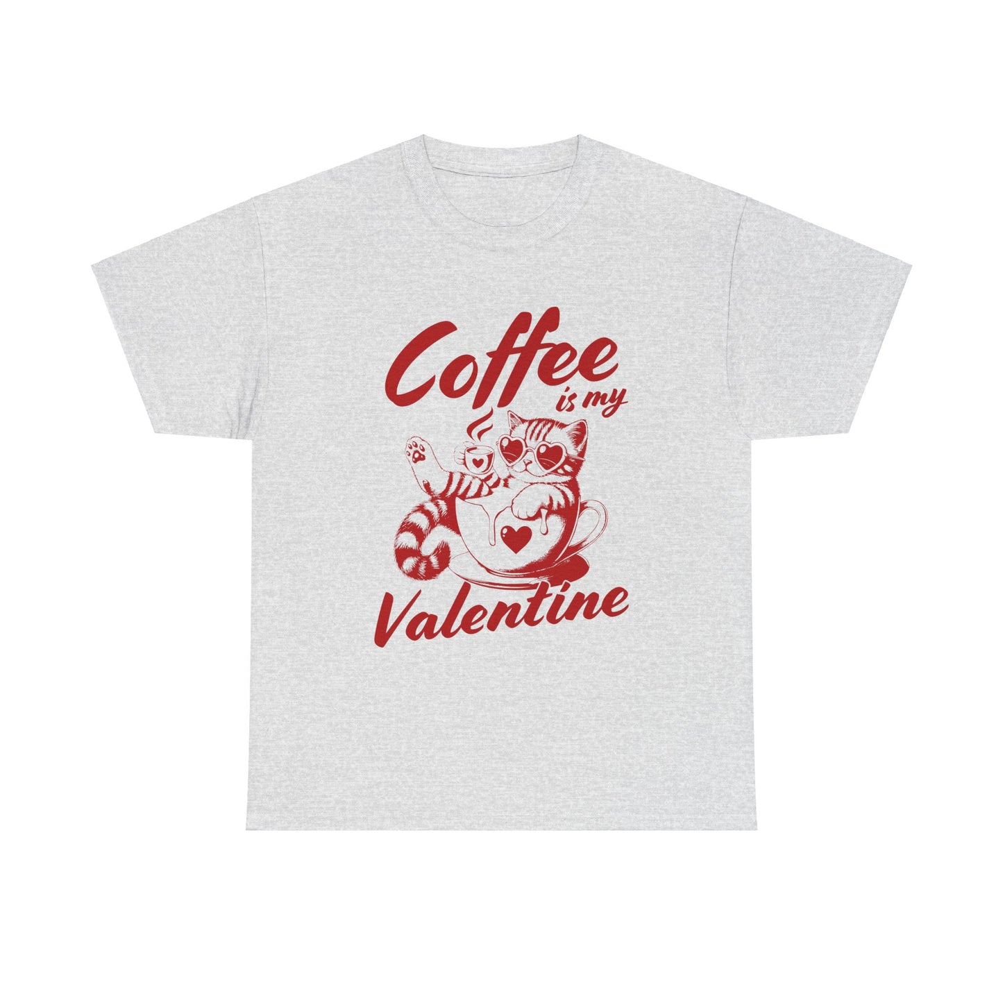 Coffee is my Valentine Unisex Heavy Cotton Tee