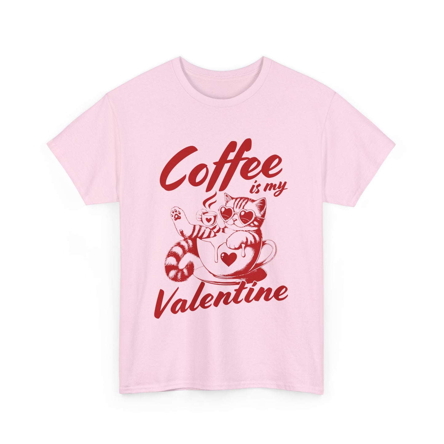 Coffee is my Valentine Unisex Heavy Cotton Tee