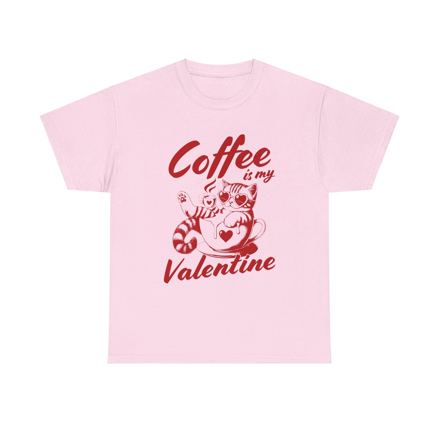 Coffee is my Valentine Unisex Heavy Cotton Tee