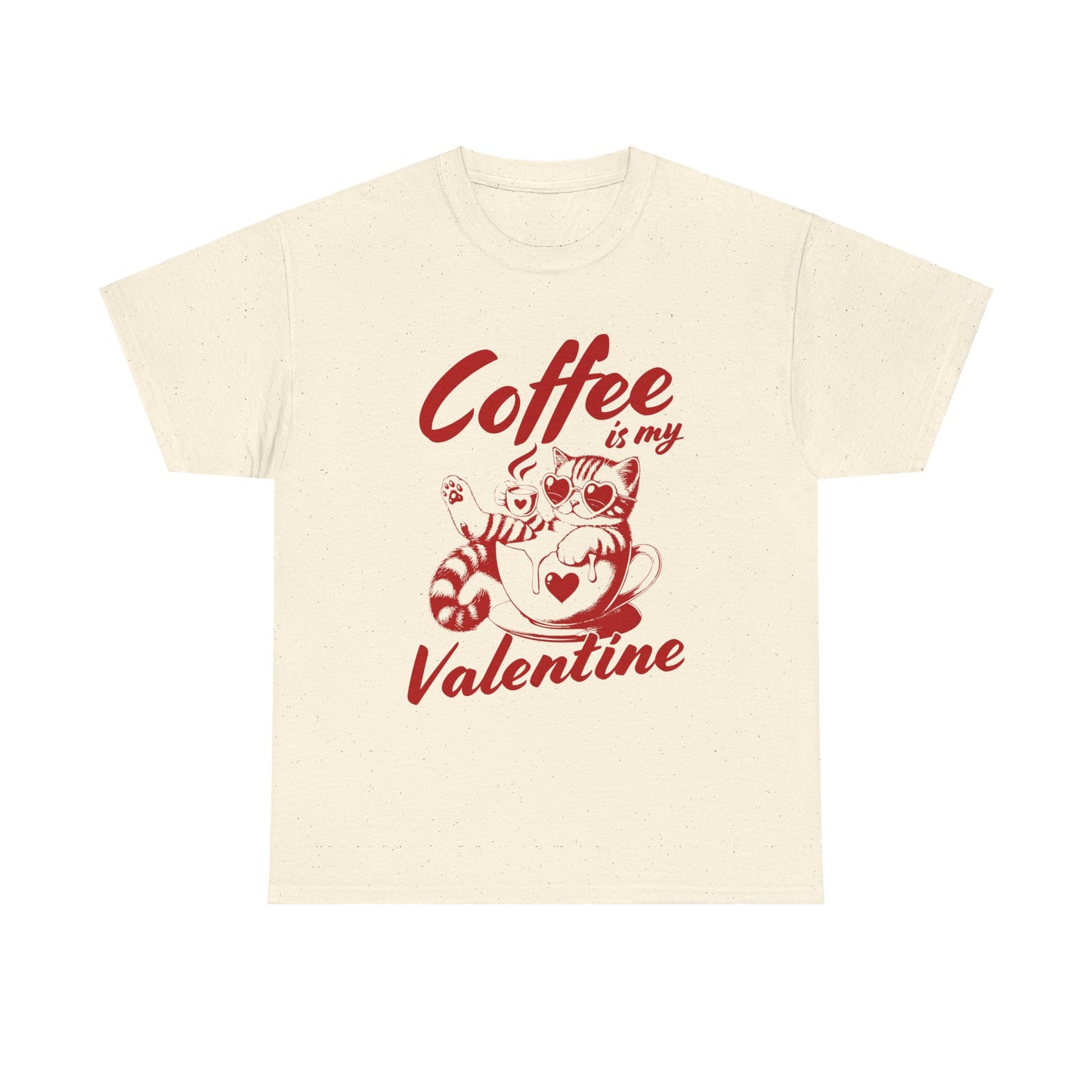 Coffee is my Valentine Unisex Heavy Cotton Tee