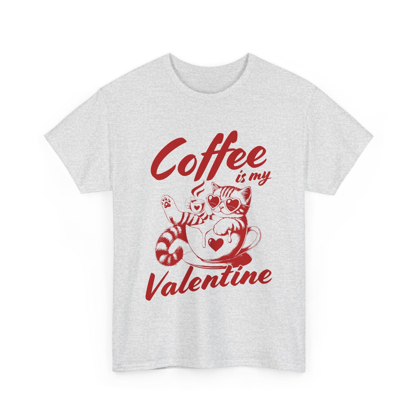 Coffee is my Valentine Unisex Heavy Cotton Tee