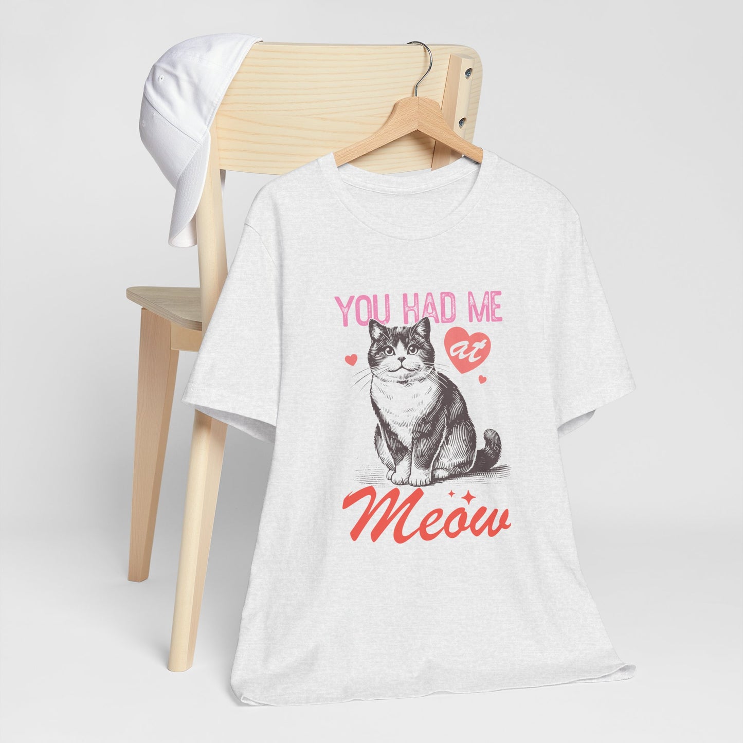 You Had Me At Meow Unisex Jersey Short Sleeve Tee