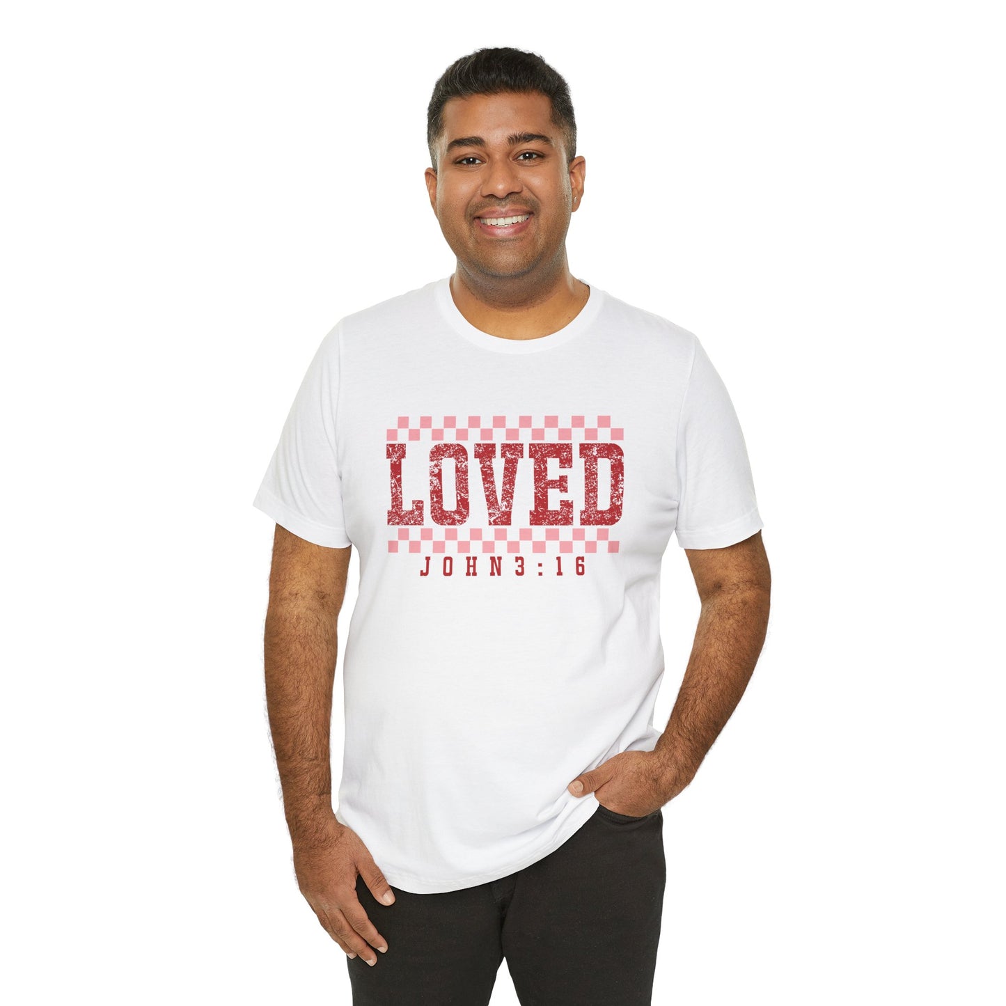 Loved , John 3:16  Unisex Jersey Short Sleeve Tee